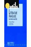 LITTERATURE FRANCAISE-TEXTES ESSENTIELS (OUTILS) HACFRA