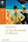LE TOUR DU MONDE 80 JOURS.(LECTURE FACILE 1.)