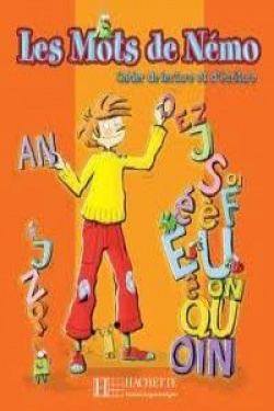 (07).MOTS DE NEMO,LE.(CAHIER LECTURE ET ECRITURE)