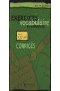 DEBUT.CORRIG/EXERCICES VOCABULAIRE CONTEXTE