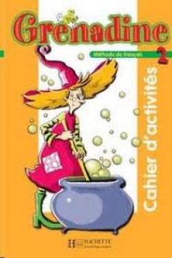 GRENADINE 2.CAHIER EXERCICES