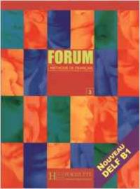 FORUM 3.(LIVRE).(DELF B1)