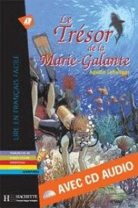 TRESOR DE LA MARIE-GALANTE (+CD).(LECTURE FACILE 1)
