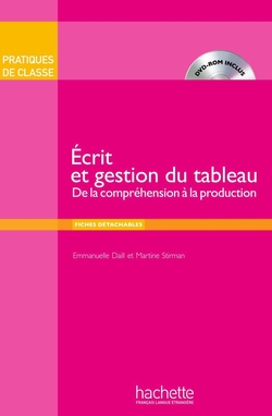ORAL, ÉCRIT ET GESTION DU TABLEAU + DVD