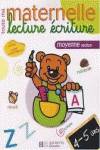 MATERNELLE.(4 AÑOS) (CAHIER LECTURE ET ECRITURE)