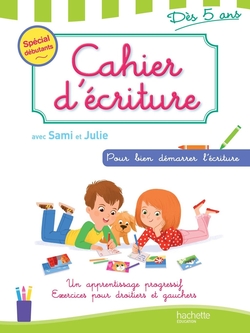 J´APPRENDS A ECRIRE AVEC SAMI ET JULIE