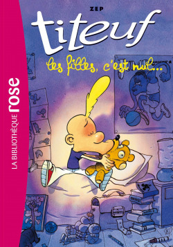 TITEUF 6 LES FILLES C'EST NUL