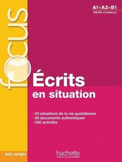 FOCUS: ECRITS EN SITUATION