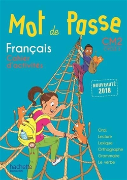MOT DE PASSE FRANÇAIS CM2 EJERCICIOS
