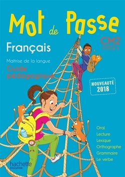MOT DE PASSE FRANÇAIS CM2 GUIA+CD