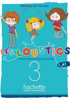LES LOUSTICS 6 NIVELES VOL.3 AL+EJ+CD