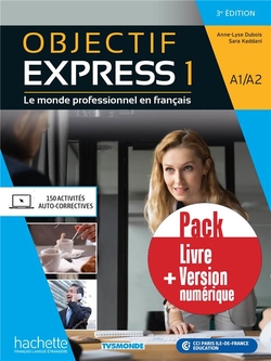 OBJECTIF EXPRESS 1 A1/A2 - LIVRE + VERSION NUMERIQUE