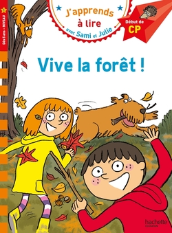 VIVE LA FORET !
