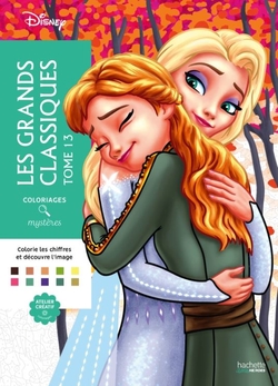 Coloriages mysteres disney.grands classiques tome 13