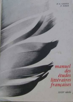 MANUEL DES ETUDES LITTERAIRES FRANCAISES XVIII SIECLE