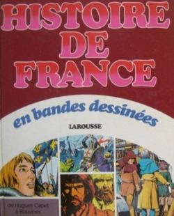 Histoire de france:de hugues capet a bouvines