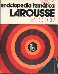 Pequeña enciclopedia temática Larousse