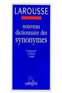 DICTIONNAIRE DES SYNONYMES.(REFERENCES LAROUSSE) T.LTEX