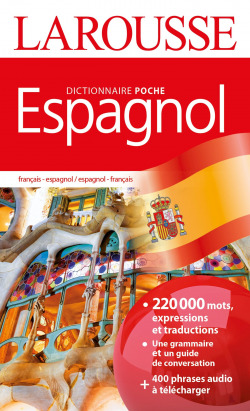 DICTIONNAIRE DE POCHE LAROUSSE FRANÇAIS-ESPAGNOL/ESPAGNOL-FRANÇAIS