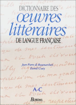 (a-c).dictionnaire des oeuvres litteraires langue francaise