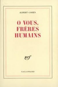 O VOUS,FRERES HUMAINS/NRF