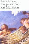 4020.PRINCESSE DE MANTOUE.(FOLIO)