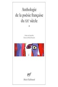 344.(I).ANTHOLOGIE POESIE FRANCAISE XX SIECLE (POESIE)