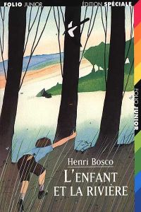 455.L'ENFANT ET LA RIVIERE.(FOJU4.ED.SPECIALE)