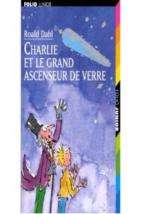 65.CHARLIE ET GRAND ASCENSEUR DE VERRE.(FOLIO JUNIOR 4)