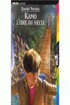 803.KAMO:L'IDEE DU SIECLE (FOLIO JUNIOR 2)