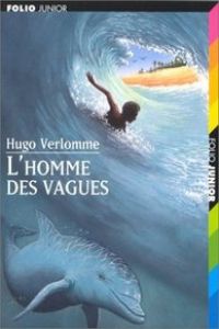 797.L'HOMME DES VAGUES.(FOLIO JUNIOR 3)