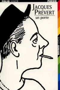857.JACQUES PREVERT,UN POETE (FOLIO JUNIOR 4)