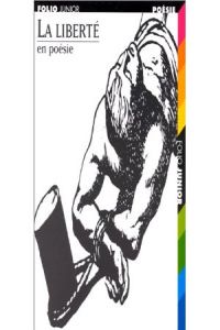 862.LIBERTE, EN POESIE (FOLIO JUNIOR 4)