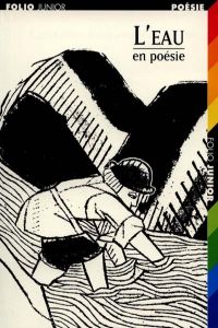 980.L'EAU, EN POESIE (FOLIO JUNIOR 5)