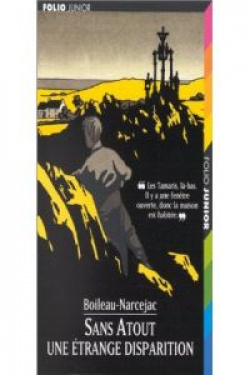 849.SANS ATOUT.UNE ETRANGE DISPARITION.(FOLIO JUNIOR 4)