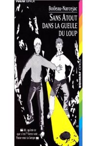 847.SANS ATOUT DANS GUEULE DU LOUP (FOJU4.ED.SPECIALE)