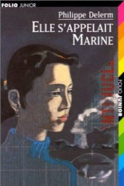 901.ELLE S'APPELAIT MARINE.(FOJU 3)