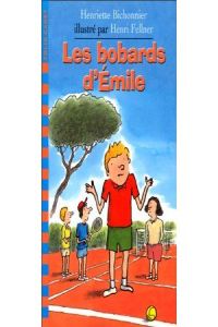 389.BOBARDS D'EMILE,LES (FOLIO CADET)