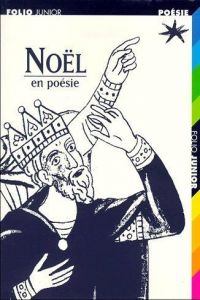 1025.NOEL,EN POESIE (FOLIO JUNIOR 4)