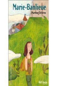 2.MARIE-BANLIEUE. (HORS-PISTE.JEUNESSE)