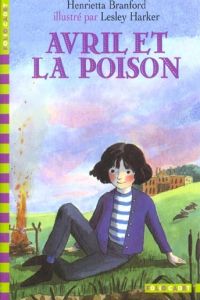 413.AVRIL ET LA POISON.(LIVRE+CD) FOLIO CADET