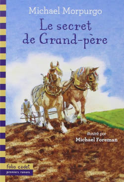 414.SECRET DE GRAND-PERE, LE (FOLIO CADET)