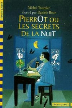 205.PIERROT OU LES SECRETS DE LA NUIT.(FOLIO CADET)