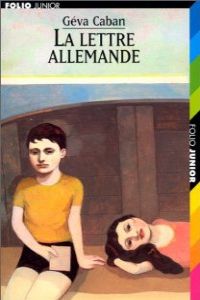 1097.LETTRE ALLEMANDE,LA (FOLIO JUNIOR 2)