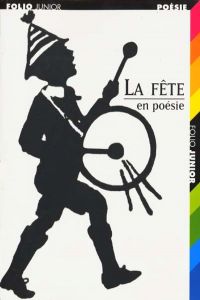 1095.FETE, EN POESIE (FOLIO JUNIOR 4)