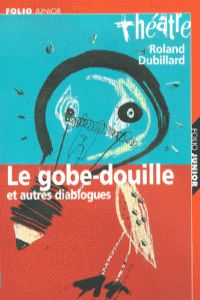 1101.GOBE-DOUILLE,LE (THEATRE.FOJU3)