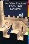 1108.COLLEGE FANTOME,LE (FOLIO JUNIOR 1)
