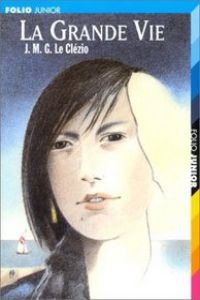 1201.GRANDE VIE,LE /PEUPLE DU CIEL.(FOLIO JUNIOR 1)