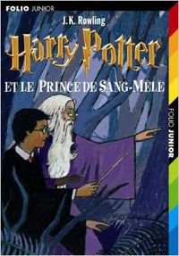 1418.HARRY POTTER ET LE PRINCE DE SANG-MELE.(FOLIO JUNIOR)