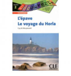 L'Èpave - Le voyage du Horla